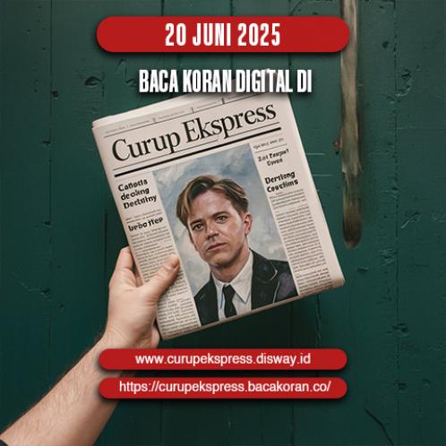 CURUP EKSPRESS 20 JUNI 2025