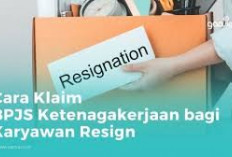 Resign? Begini Cara Cairkan Dana BPJS Ketenagakerjaan Tanpa Ribet