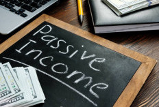 Cara Dapat Passive Income Tiap Bulan