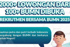 Resmi Diperpanjang! Ini jadwal Rekrutmen BUMN 2025 Terbaru dan Tanggal Tesnya