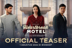 Ini Dia Film Heartbreak Motel : Laura Basuki, Reza Rahadian dan Chicco Jerikho Jadi Pameran Utama!